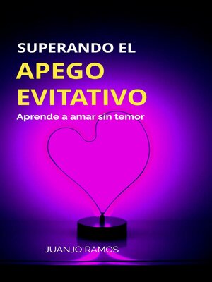 cover image of Superando el apego evitativo